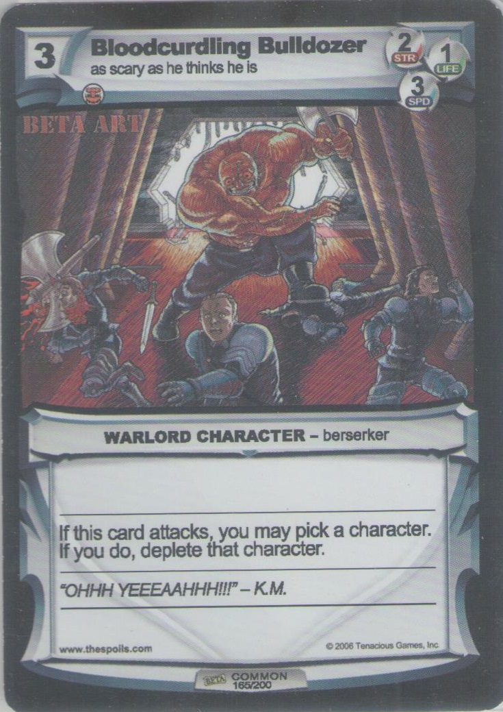 Bloodcurdling Bulldozer 